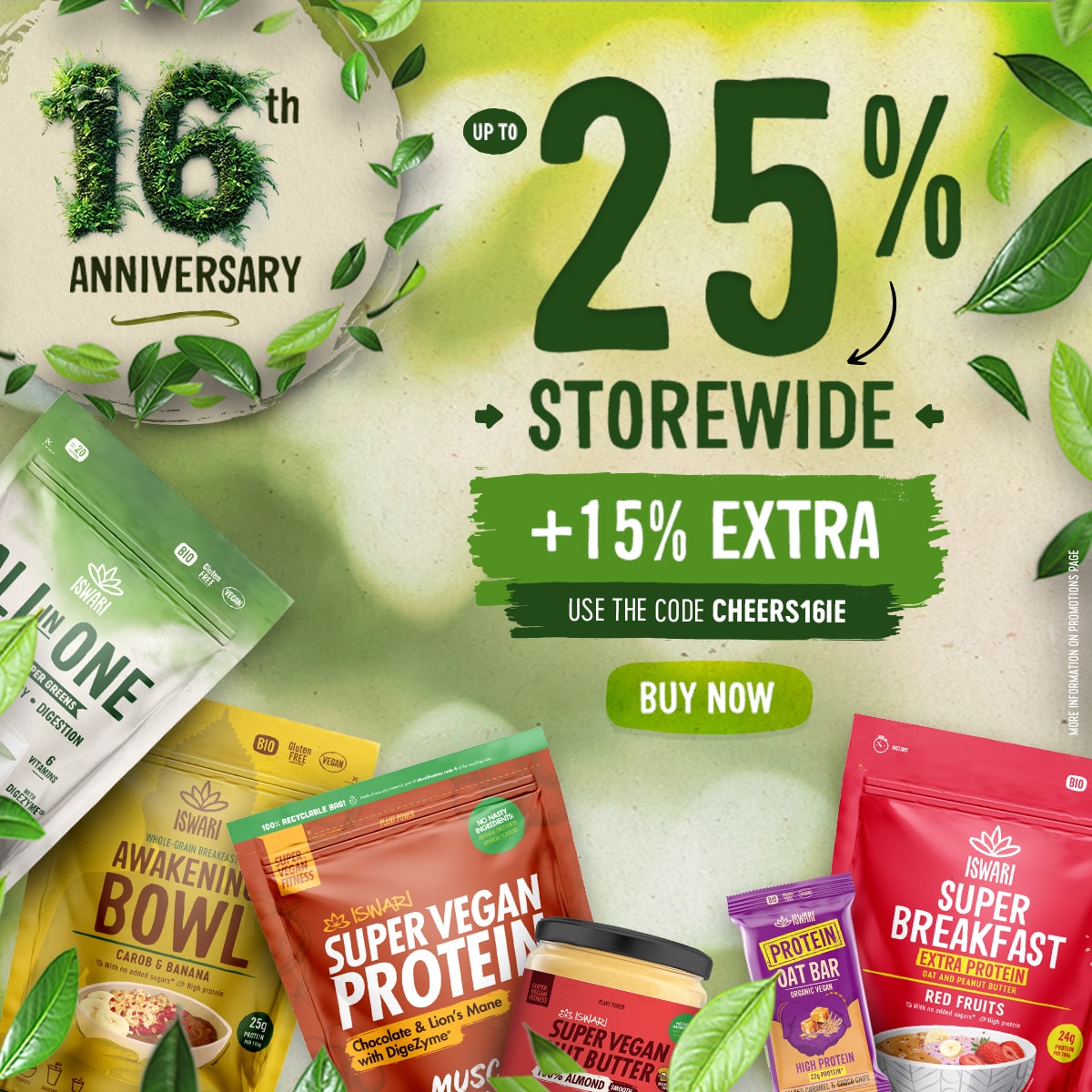 Up to 25% OFF + 15% (coupon CHEERS16IE) - 16th Anniv